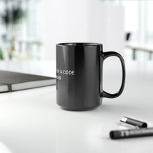 Load image into Gallery viewer, Black Mug, 15oz
